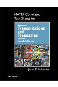 NATEF Correlated Task Sheets for Automatic Transmissions and Transaxles