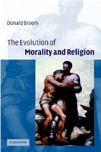 Evolution of Morality and Religion