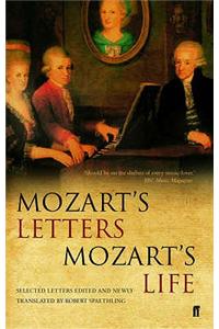 Mozart's Letters, Mozart's Life