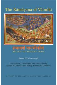 Rāmāyaṇa of Vālmīki: An Epic of Ancient India, Volume VII