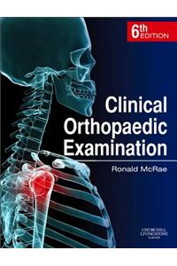 Clinical Orthopaedic Examination International Edition