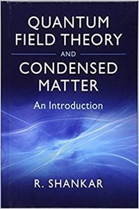 Quantum Field Theory and Condensed Matter: An Introduction (Cambridge Monographs on Mathematical