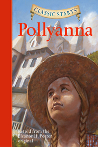 Classic Starts (R): Pollyanna