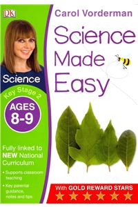 Science Made Easy, Ages 8-9 (Key Stage 2)