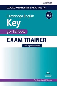 Oxford Preparation and Practice for Cambridge English: A2 Key for Schools Exam Trainer