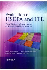 Evaluation of HSDPA and LTE