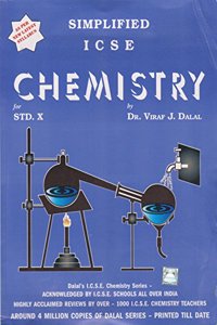 Dalal ICSE Chemistry Series: Simplified ICSE Chemistry for Class-10 (New Full Colour Edition)