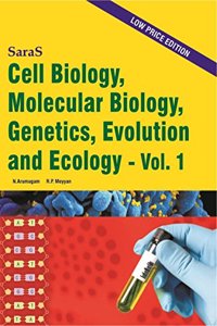 Cell Biology, Molecular Biology, Genetics, Evolution and Ecology (Vol.1)