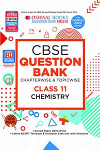 Oswaal CBSE Question Bank Class 11 Chemistry Book Chapterwise & Topicwise (For March 2020 Exam)