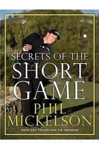 Secrets of the Short Game