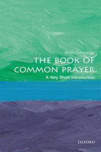 Book of Common Prayer: A Very Short Introduction