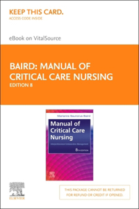 Manual of Critical Care Nursing - Elsevier eBook on Vitalsource (Retail Access Card)