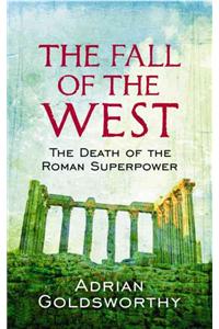 The Fall Of The West