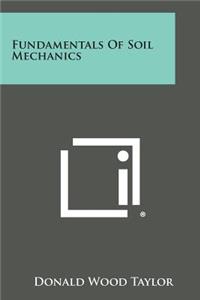 Fundamentals of Soil Mechanics