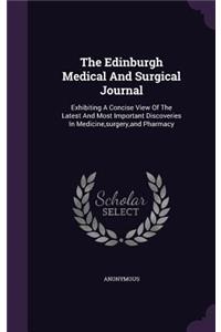 The Edinburgh Medical And Surgical Journal