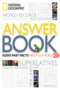 National Geographic Answer Book