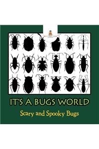 Its A Bugs World