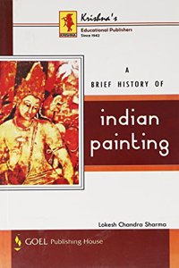 Brief History of Indian Painting 18/e PB....Sharma L C