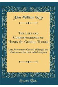 The Life and Correspondence of Henry St. George Tucker