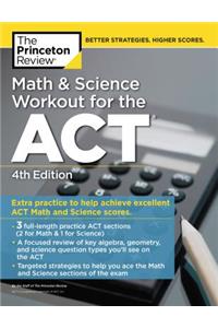 Math and Science Workout for the ACT