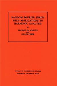 Random Fourier Series with Applications to Harmonic Analysis