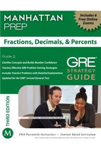 Fractions, Decimals, & Percents GRE Strategy Guide