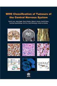 WHO Classification of Tumours of the Central Nervous System