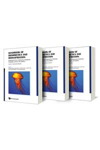 Handbook of Biomimetics and Bioinspiration: Biologically-Driven Engineering of Materials, Processes, Devices, and Systems (in 3 Volumes)