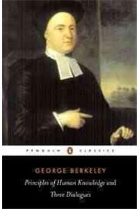 Principles of Human Knowledge and Three Dialogues