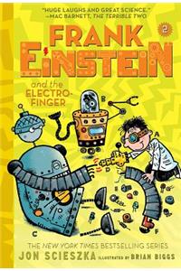 Frank Einstein and the Electro-Finger (Frank Einstein Series #2)