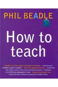 How To Teach