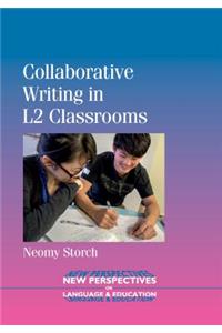 Collaborative Writing in L2 Classrooms