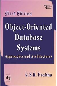Object – Oriented Database Systems : Approaches And Architectures