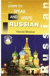 Learn to Speak and Write Russian