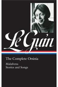 Ursula K. Le Guin: The Complete Orsinia (Loa #281)