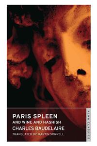 Paris Spleen and On Wine and Hashish