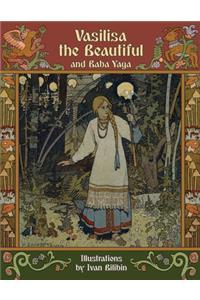 Vasilisa the Beautiful and Baba Yaga