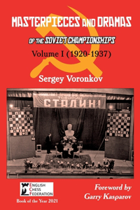 Masterpieces and Dramas of the Soviet Championships