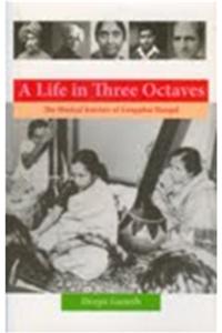 A Life in three Octaves