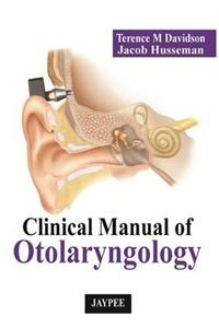 Clinical Manual of Otolaryngology