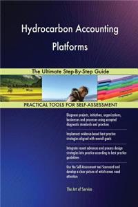 Hydrocarbon Accounting Platforms The Ultimate Step-By-Step Guide