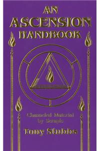 Ascension Handbook: Material Channeled from Serapis