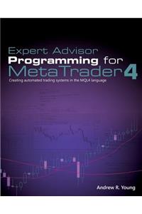 Expert Advisor Programming for Metatrader 4