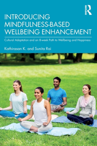 Introducing Mindfulness-Based Wellbeing Enhancement
