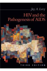 HIV and Pathogenesis of AIDS
