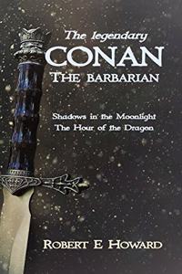 Legendary Conan the Barbarian