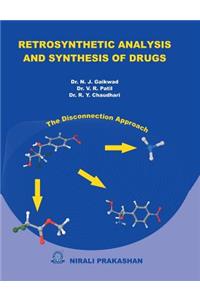 Retrosynthetic Analysis & Synthesis of Drugs
