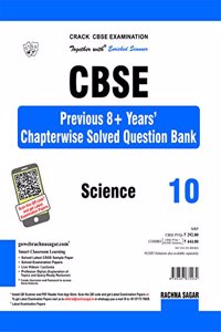 Together with CBSE Previous 8 + Years Chapterwise Solved Question Bank for Class 10 Science for 2019 Examination