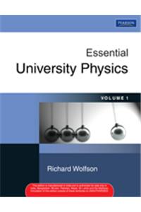 Essential University Physics (Volume 1)