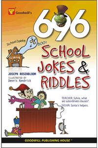 696 School Jokes & Riddles